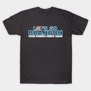 LET'S GO BRANDON T-Shirt